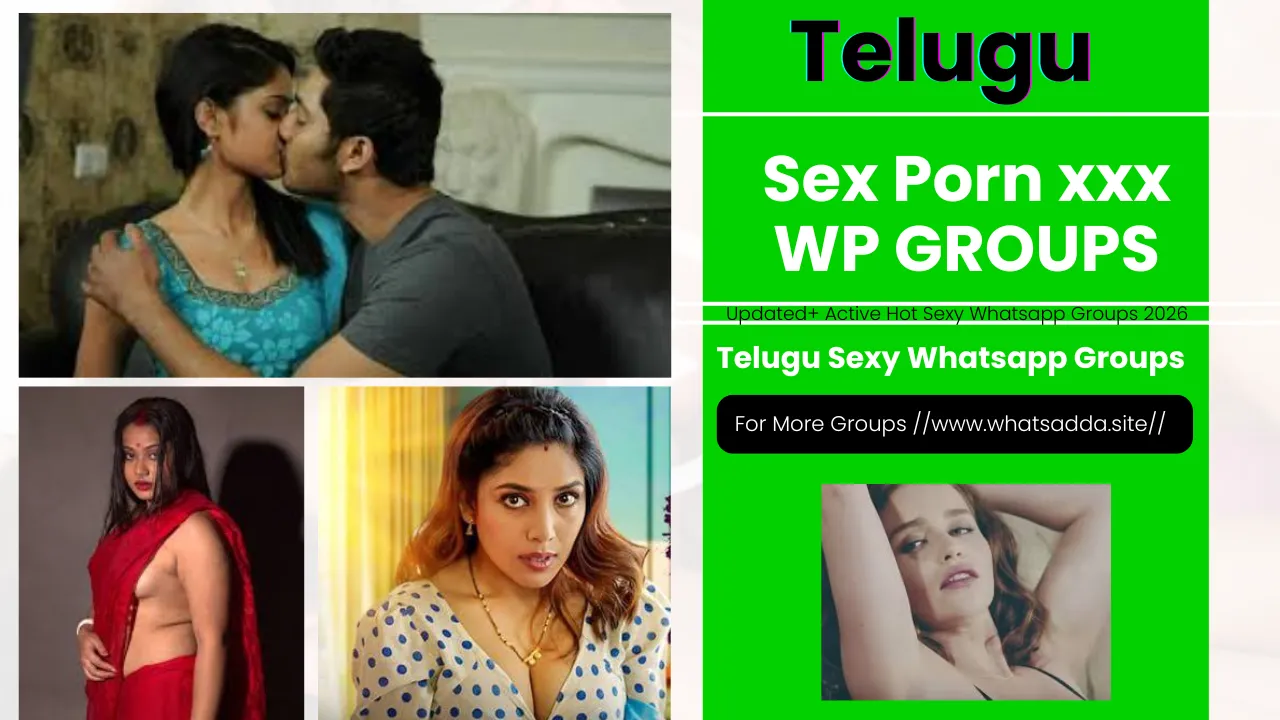 Telugu Sex Whatsapp Group Links {January 2026}- Join Links