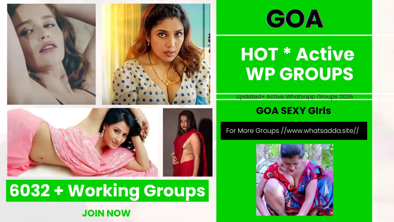 6032+ Active Goa Girl Whatsapp Group Links 2026 | Join Now