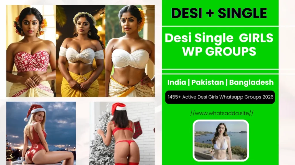 1455+ Desi girl WhatsApp group Links 2026 (Updated) | single girls whatsapp group links