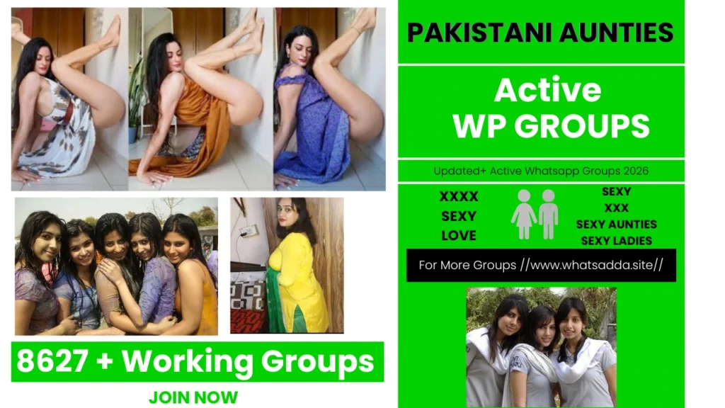 8627+ Working Pakistani Aunty Whatsapp Group Link Lahore | Pakistani Aunty Whatsapp Group Link Lahore Female