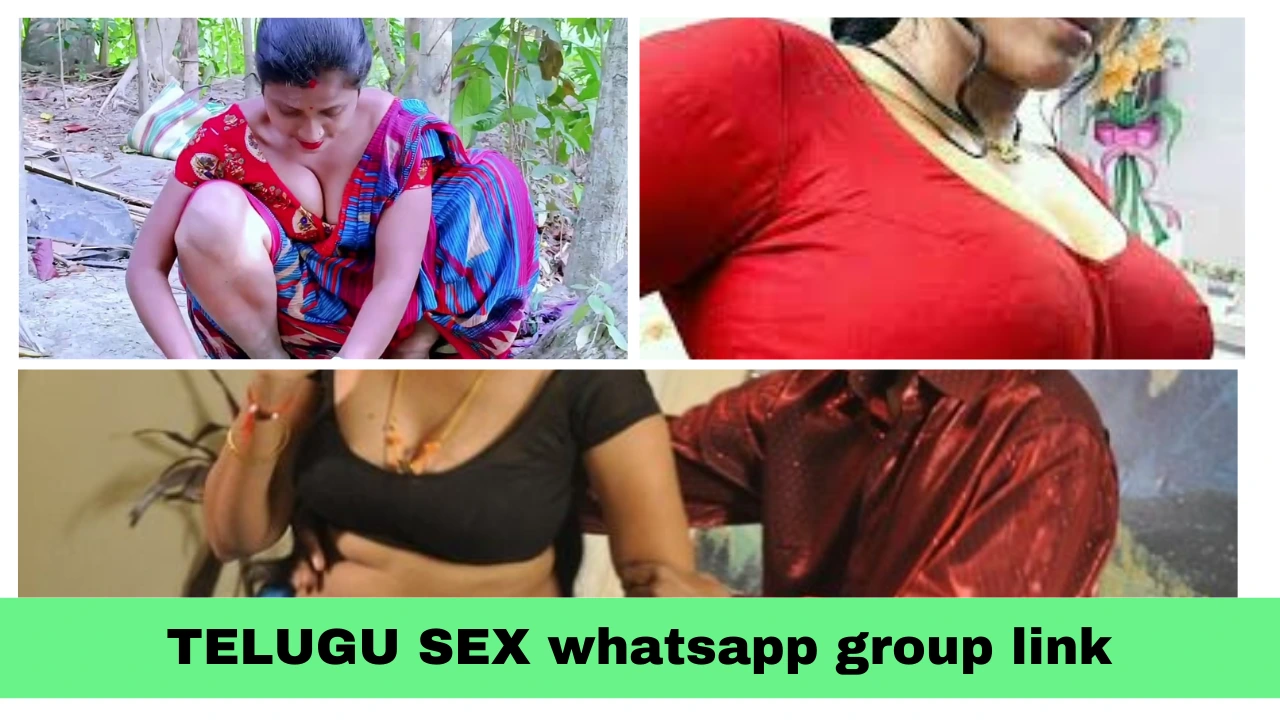 9201+ Best telugu sex auntys whatsapp group 2026