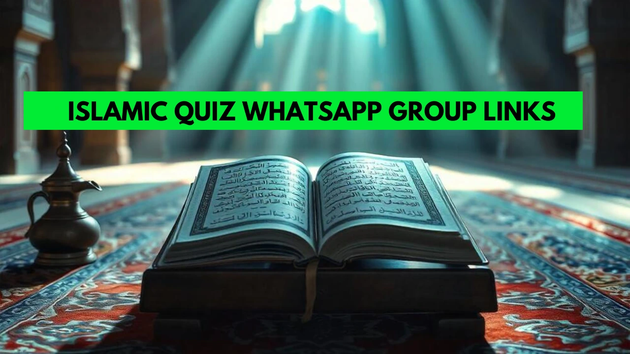 2109+ Active islamic quiz whatsapp group link 2026