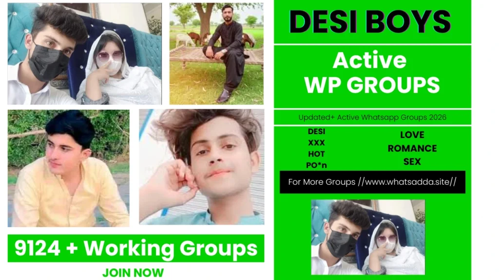 9124+ Updated Desi Boy Whatsapp Group Link Pakistan | Desi Whatsapp Group Link Pakistan