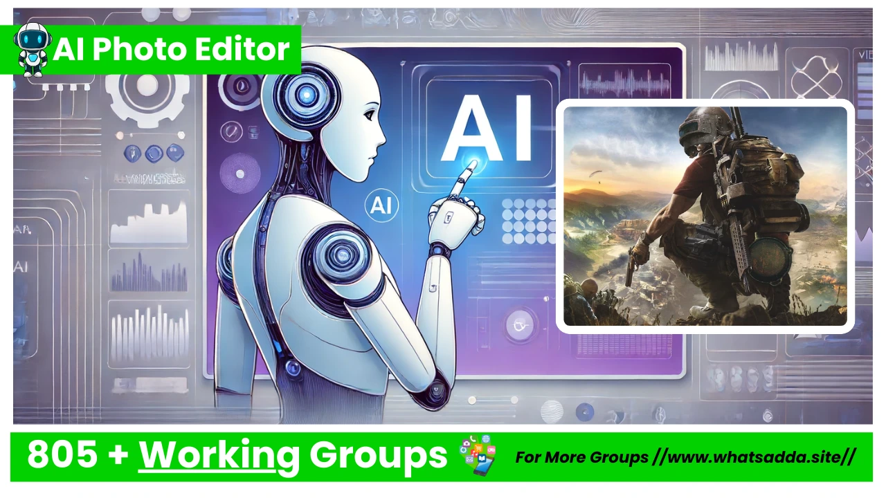 805+ Active AI photo editor WhatsApp group Link 2026 (Gemini,Chatgpt,Grok,Deepseek)