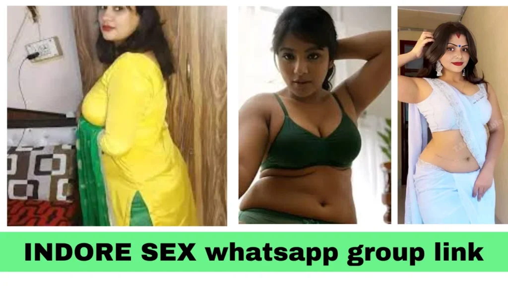 indore sexy bhabhi whatsapp group link
