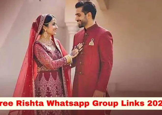 Free Rishta WhatsApp Group (Active & Latest Links)