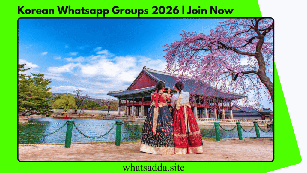 Korean WhatsApp Group Links 2026: Join Now